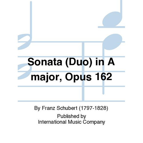 슈베르트 바이올린 소나타 (Duo) In A Major, Opus 162