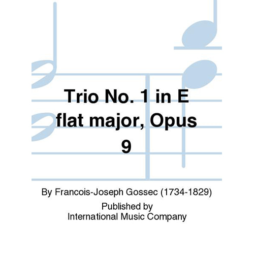 고세크 2바이올린과 첼로를 위한 트리오 No. 1 In E Flat Major, Opus 9