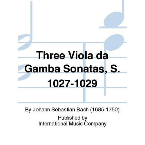 바흐 첼로를 위한 3개의 비올라 다 감바 소나타 S. 1027-1029