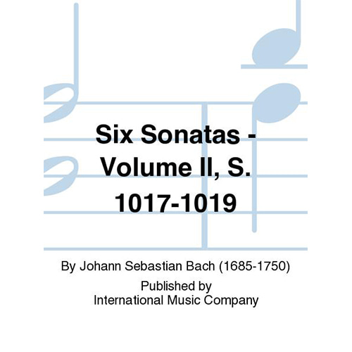 바흐 6개의 소나타 Volume II, S. 1017-1019