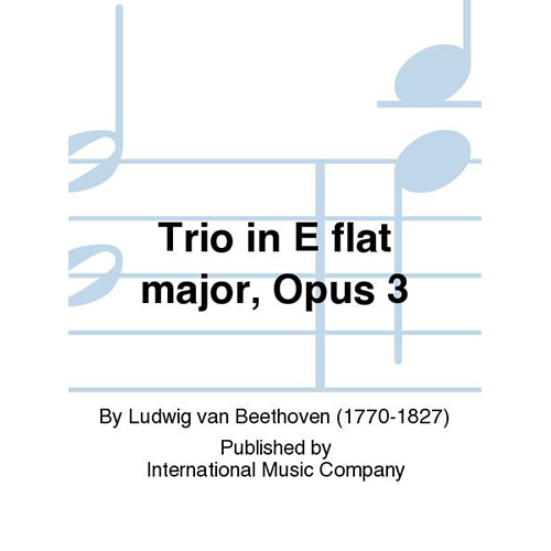 베토벤 현악 3중주 In E Flat Major, Opus 3