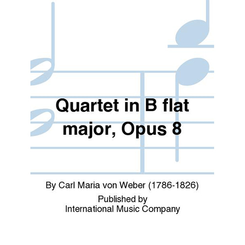 베버 피아노 4중주 In B Flat Major, Opus 8