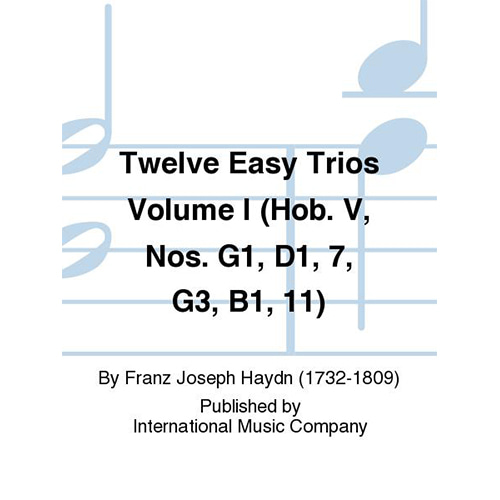 하이든 12개의 쉬운 현악3중주 Volume I (Hob. V, Nos. G1, D1, 7, G3, B1, 11)
