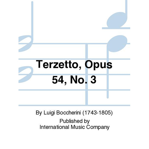 보케리니 2바이올린과 첼로를 위한 테르체토 Opus 54, No. 3
