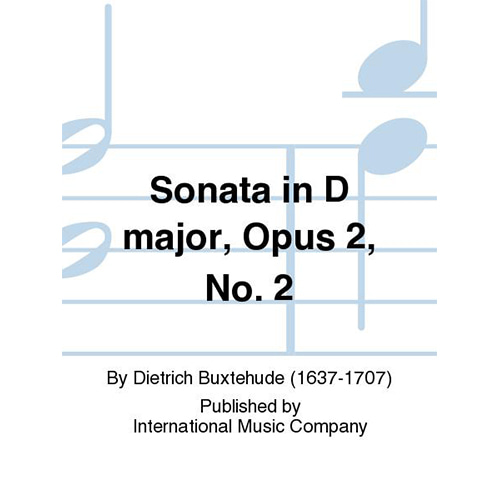 북스테후데 피아노 3중주 소나타 In D Major, Opus 2, No. 2