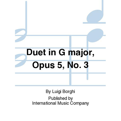 보르기 바이올린과 첼로를 위한 듀엣 In G Major, Opus 5, No. 3