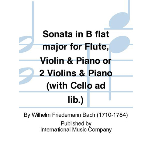 W.F 바흐 플룻과 바이올린 피아노 or 2바이올린과 피아노를 위한 소나타 in B flat major (with Cello ad lib.)