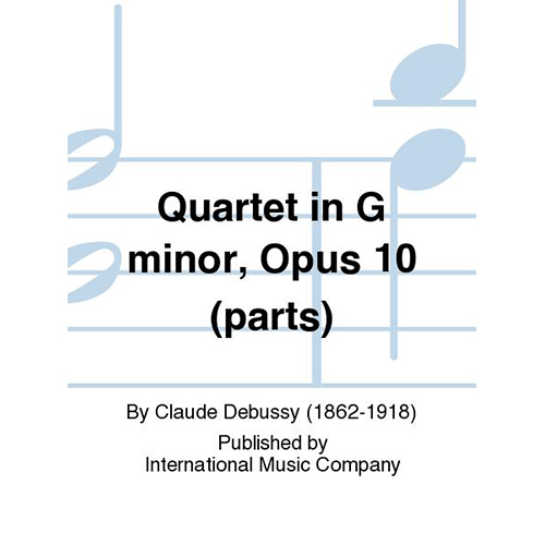 드뷔시 현악 4중주 In G Minor Opus 10