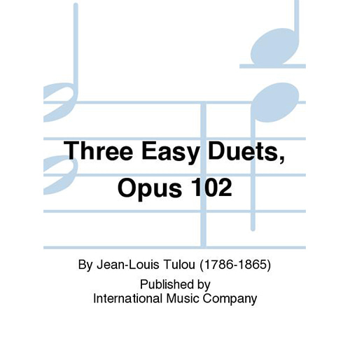 툴루 2플룻을 위한 3개의 쉬운 듀엣 Opus 102