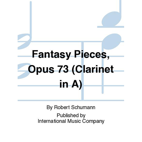 슈만 클라리넷 환상곡 소품곡 Opus 73 (Clarinet In A)