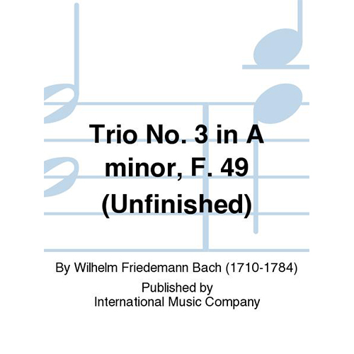 W F 바흐 2플룻과 피아노를 위한 3중주 No. 3 In A Minor, F. 49 (Unfinished) (With Cello Ad Lib.)