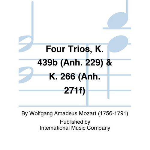 모차르트 2바이올린과 첼로를 위한 4개의 현악3중주 K 439B (Anh 229) &amp; K 266 (Anh 271F)