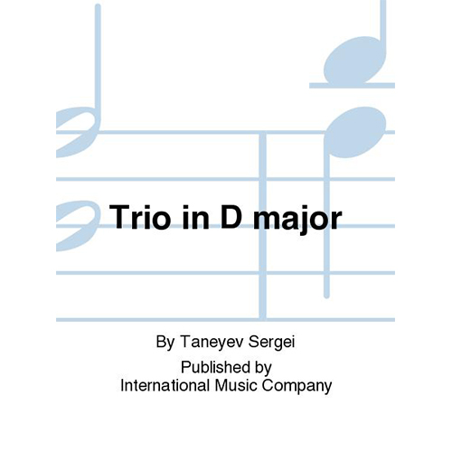 타네예프 바이올린 비올라 첼로를 위한 현악3중주 In D Major