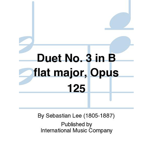 세바스찬 리 바이올린과 첼로를 위한 듀엣 No. 3 In B Flat Major, Opus 125