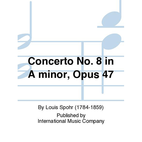 슈포어 플룻 콘체르토 No 8 In A Minor, Opus 47