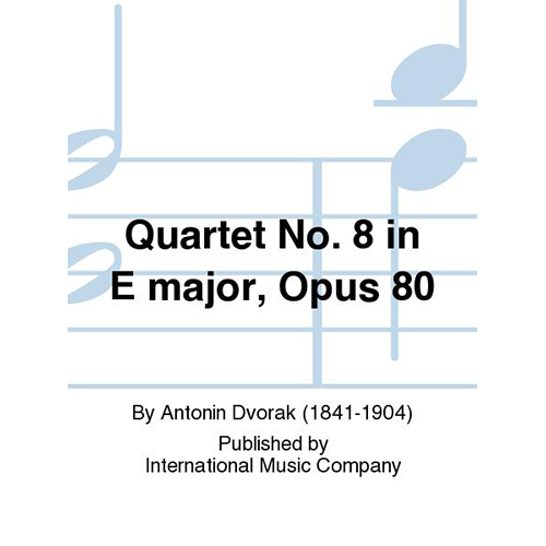 드보르작 현악 4중주 No 8 In E Major, Opus 80