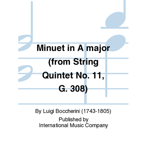 보케리니 바이올린을 위한 미뉴에트 In A Major (From String Quintet No 11, G 308)
