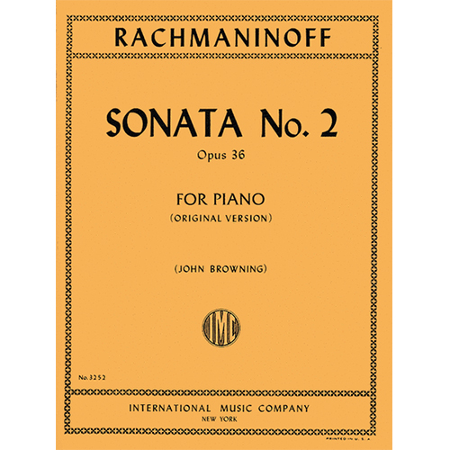 라흐마니노프 피아노 소나타 No 2 In B Flat Minor, Opus 36 (Original Version)