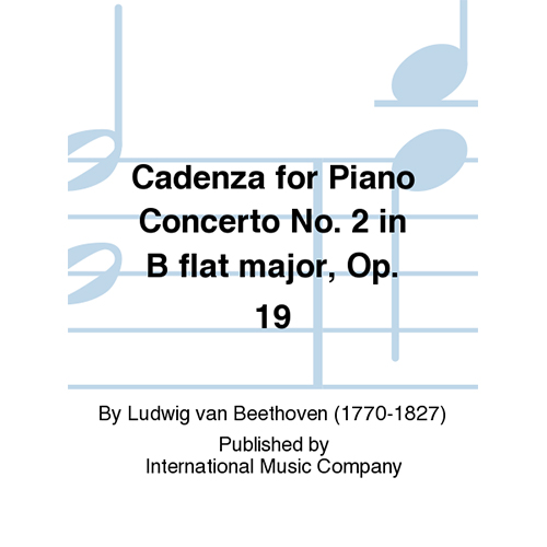 베토벤 피아노 콘체르토 No 2 In B Flat Major, Op 19를 위한 카덴자