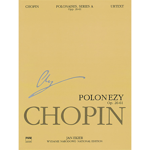 쇼팽 폴로네이즈 시리즈 내셔널 에디션 A Ops 26, 40, 44, 53, 61 Chopin National Edition 6A, Volume VI