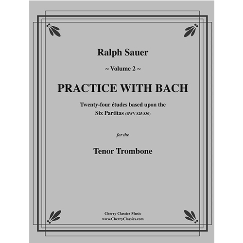 사우어 테너 트롬본을 위한 바흐 연습곡 VOLUME II