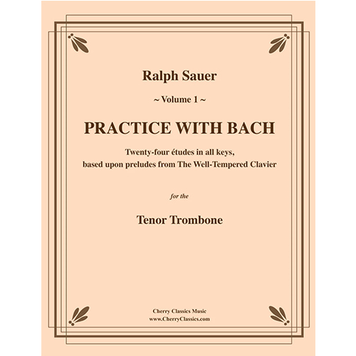 사우어 테너 트롬본을 위한 바흐 연습곡 VOLUME I