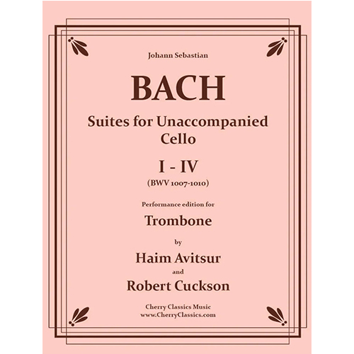 바흐 트롬본을 위한 무반주 첼로 모음곡 I-IV 퍼포먼스 에디션