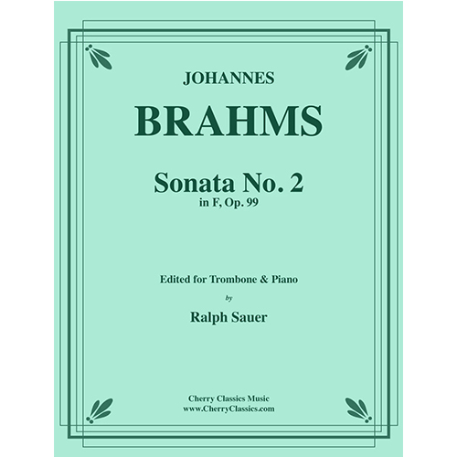 브람스 트롬본과 피아노를 위한 소나타 NO 2 IN F, OP 99