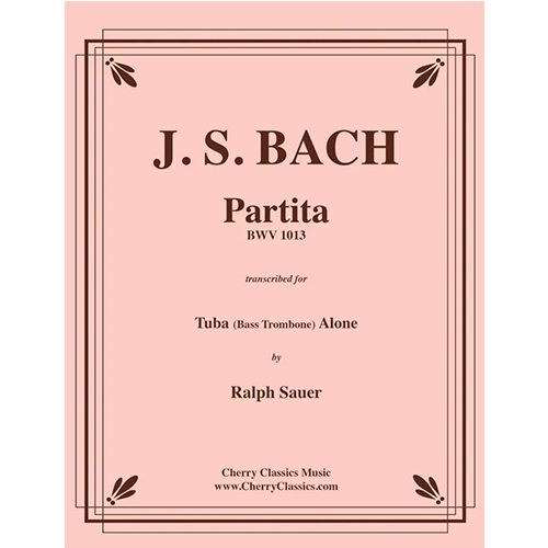바흐 튜바 또는 베이스 트롬본을 위한 파르티타 BWV 1013