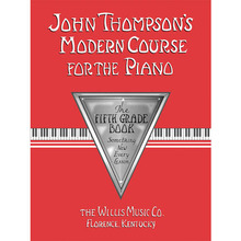 존 톰슨의 피아노를 위한 현대 코스 - 5단계 (악보)