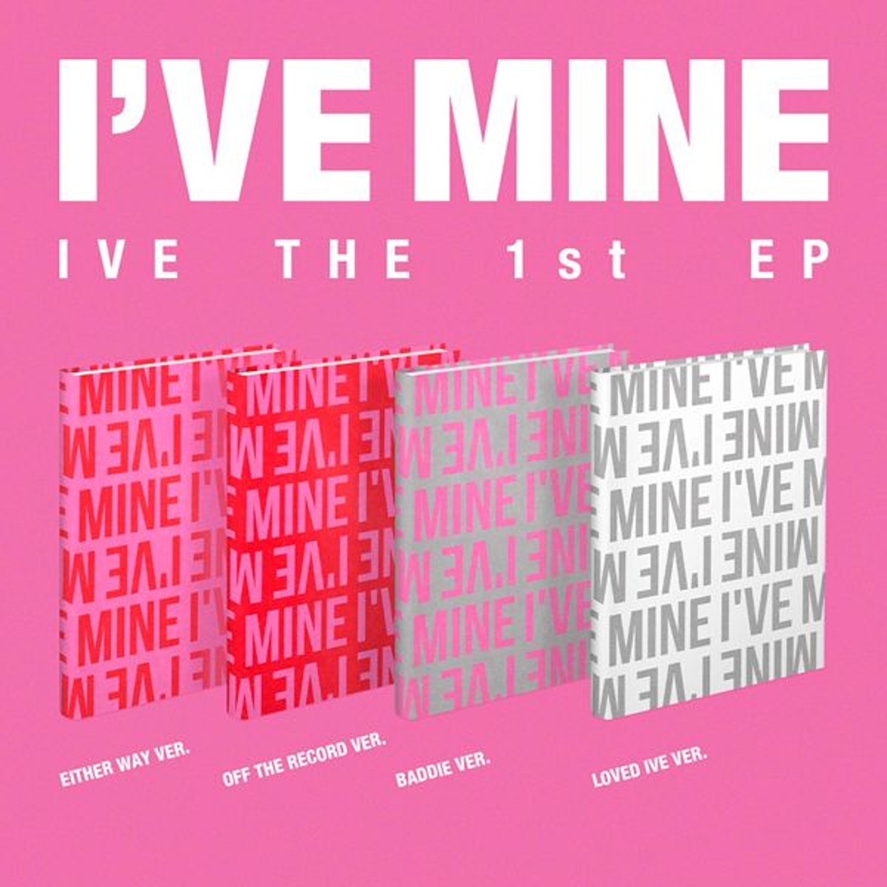 아이브 (IVE) - THE 1st EP [I&#039;VE MINE] (랜덤버전)