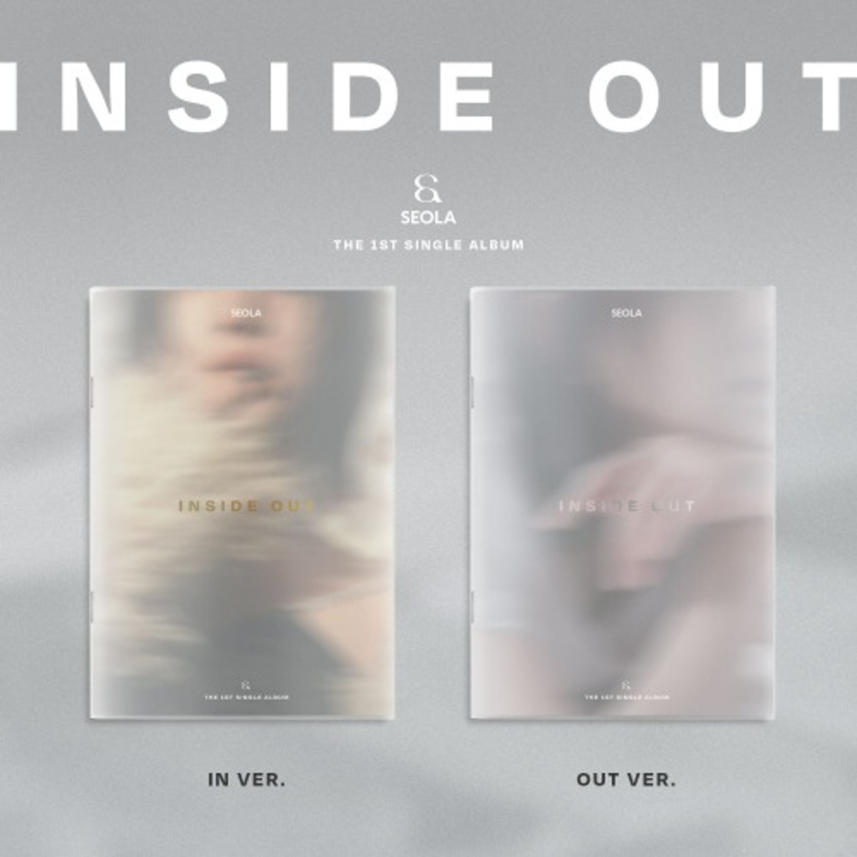 SEOLA(설아) - THE 1ST SINGLE ALBUM [INSIDE OUT] (IN VER. / OUT VER.) [랜덤버전]