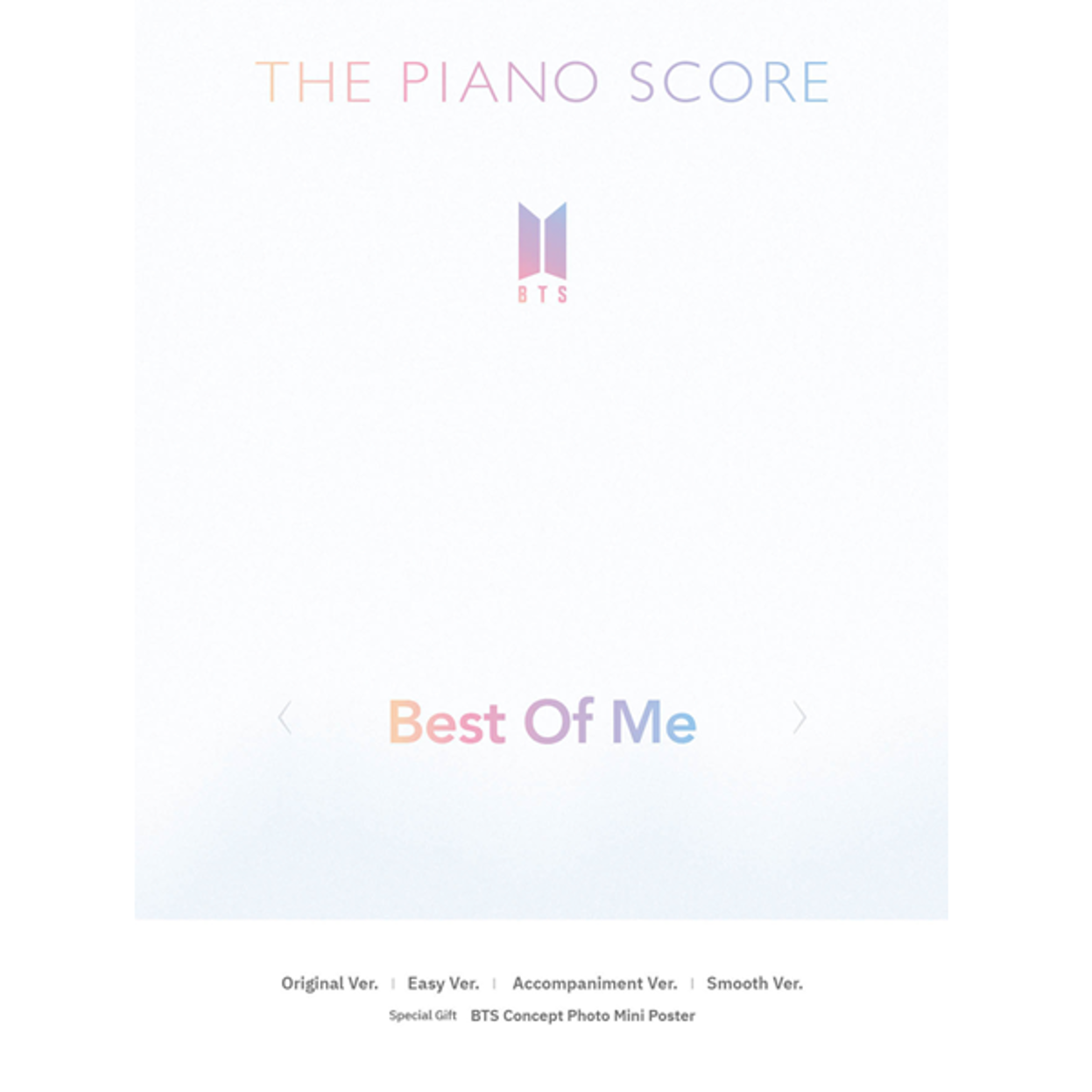 THE PIANO SCORE: BTS (BTS) &quot;Best Of Me&quot;.
