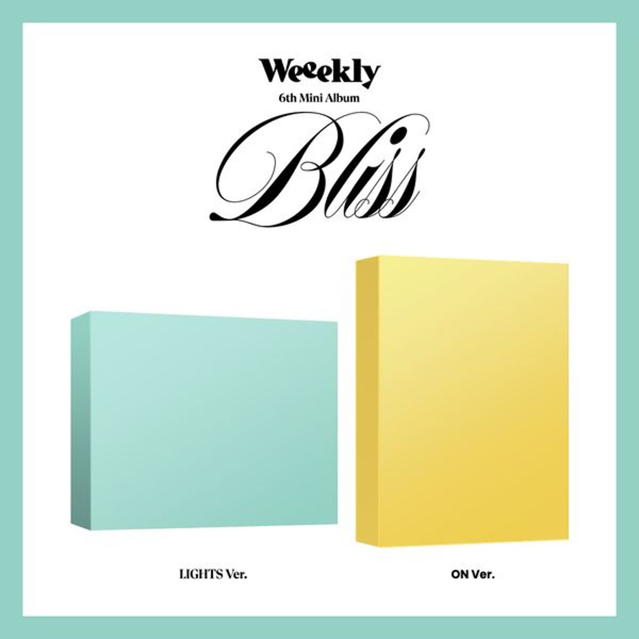 Weeekly - 迷你专辑 6辑 [Bliss] (随机版本)