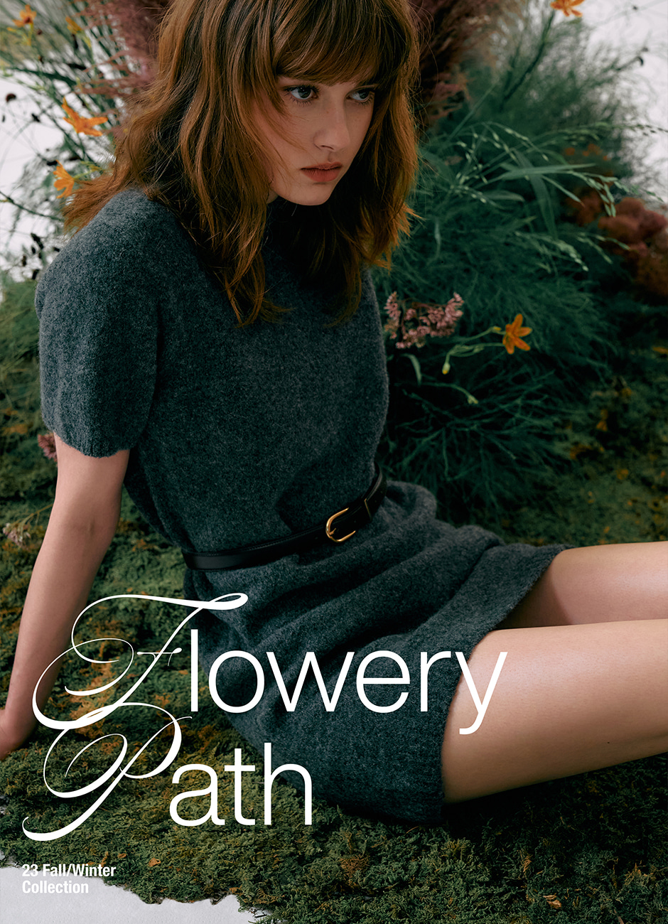 23 FW &quot;Flowery path&quot;