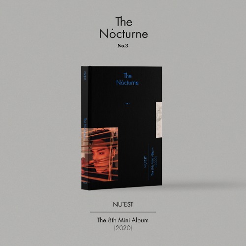 뉴이스트(NUEST) - THE NOCTURNE (8집 미니) (3 Ver.)