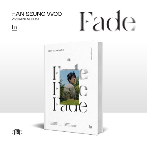한승우(Han Seung Woo) - Fade (2ND 미니앨범) (In ver.)