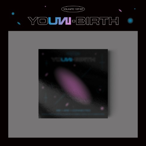 유나이트(YOUNITE) - 1ST EP [YOUNI-BIRTH] AURORA ver.