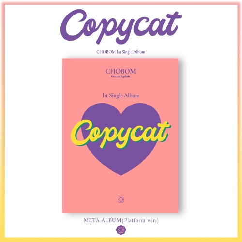 초봄(Apink) - Copycat (1st 싱글앨범) META ALBUM (Platform ver.)