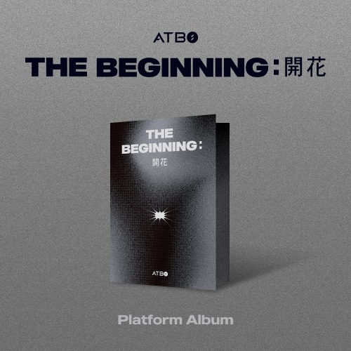 에이티비오 (ATBO) - The Beginning : 開花 (ATBO DEBUT ALBUM) [Platform ver.]