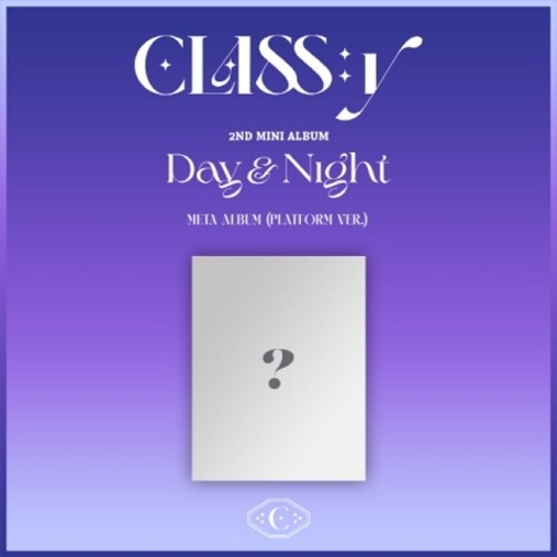 클라씨 (CLASS:y) - Day &amp; Night (2ND 미니앨범)