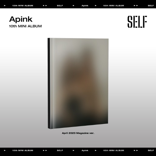 에이핑크 (Apink) - SELF (10TH 미니앨범) [April 2023 Magazine Ver.]
