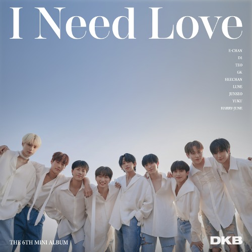 다크비 (DKB) - I Need Love (6TH 미니앨범)
