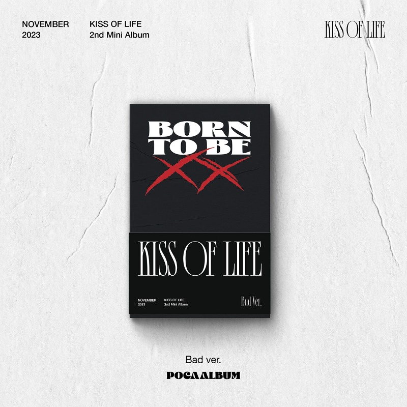 KISS OF LIFE - 미니 2집 [Born to be XX (Bad Ver.)] (POCA)