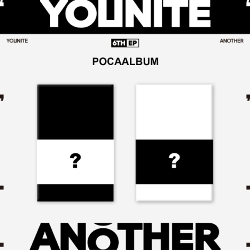 유나이트 (YOUNITE) - 6TH EP [ANOTHER] (POCAALBUM) 2종 세트