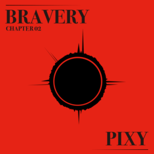 PIXY (픽시) - CHAPTER 02. FAIRY FOREST `BRAVERY` (1ST 미니앨범)