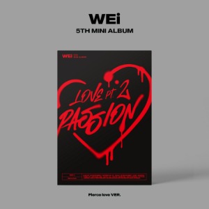 위아이 (WEi) - Love Pt.2 : Passion (5th 미니앨범) [Fierce love VER.]