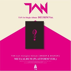 탄 (TAN) - DREAM &amp; DEURIM (1st 싱글앨범) META ALBUM [DEURIM ver.1]