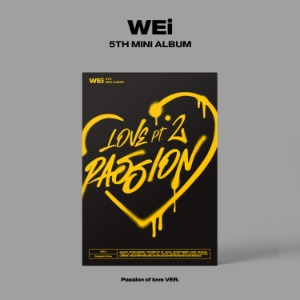 위아이 (WEi) - Love Pt.2 : Passion (5th 미니앨범) [Passion of love VER.]