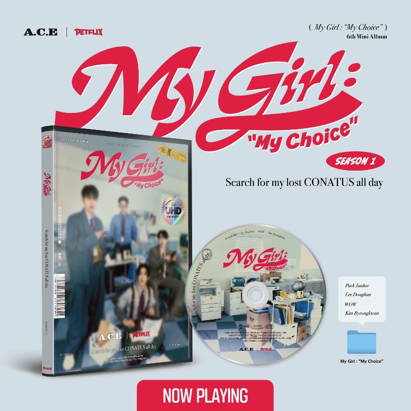 에이스 (A.C.E) - 미니 6집 [My Girl : My Choice] (My Girl Season 1 : Search for my lost CONATUS all day)